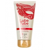 Интимный гель на водной основе Lube Tube Hot с разогревающим эффектом - 150 мл. - ORGIE - купить с доставкой в Бердске
