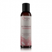 Интимный гель на водной основе All-Natural Strawberry с ароматом клубники - 150 мл. - ORGIE - купить с доставкой в Бердске