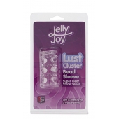 Прозрачная насадка на пенис с шипами и бугорками JELLY JOY LUST CLUSTER CLEAR - Dream Toys - в Бердске купить с доставкой