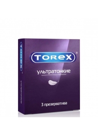 Презервативы Torex  Ультратонкие  - 3 шт. - Torex - купить с доставкой в Бердске