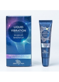 Возбуждающий крем-гель Liquid Vibration - 15 гр. - БиоМед - купить с доставкой в Бердске