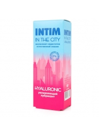 Увлажняющий лубрикант на водной основе Intim in the city Hyaluronic - 60 гр. - Биоритм - купить с доставкой в Бердске
