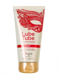 Интимный гель на водной основе Lube Tube Hot с разогревающим эффектом - 150 мл. - ORGIE - купить с доставкой в Бердске