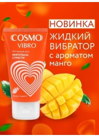 Возбуждающий интимный гель Cosmo Vibro с ароматом манго - 50 гр. - Биоритм - купить с доставкой в Бердске