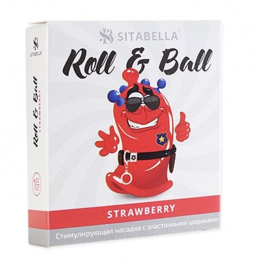 Стимулирующий презерватив-насадка Roll   Ball Strawberry - Sitabella - купить с доставкой в Бердске