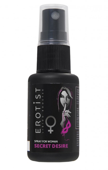 Возбуждающий спрей для женщин Erotist Secret Desire - 30 мл. - Erotist Libido Booster - купить с доставкой в Бердске