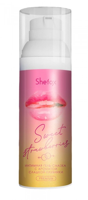 Интимная гель-смазка Shefox Premium «Сладкая клубника» - 50 мл. - Shefox - купить с доставкой в Бердске